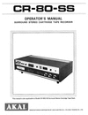 Thumbnail AKAI CR-80 DSS / SS 8-TRACK CASSETTE DECK OWNER MANUAL 
