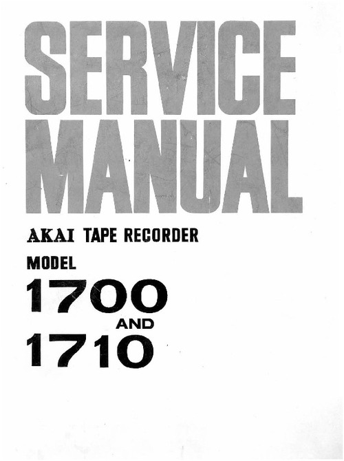 Product picture AKAI 1700 TAPE RECORDER OWNER AND SERVICE MANUAL